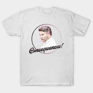 Key and Peele - Consequences T-Shirt